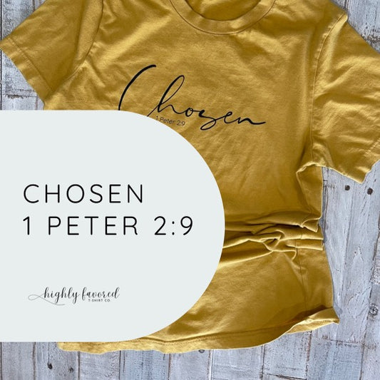 YOU are CHOSEN