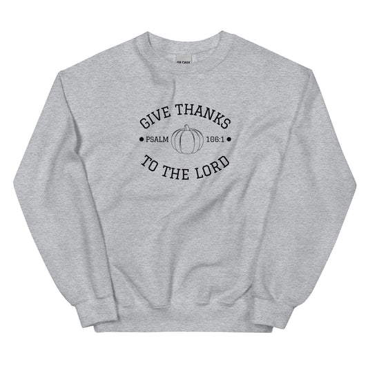 Give Thanks To The Lord | Gilden Crewneck Sweatshirt