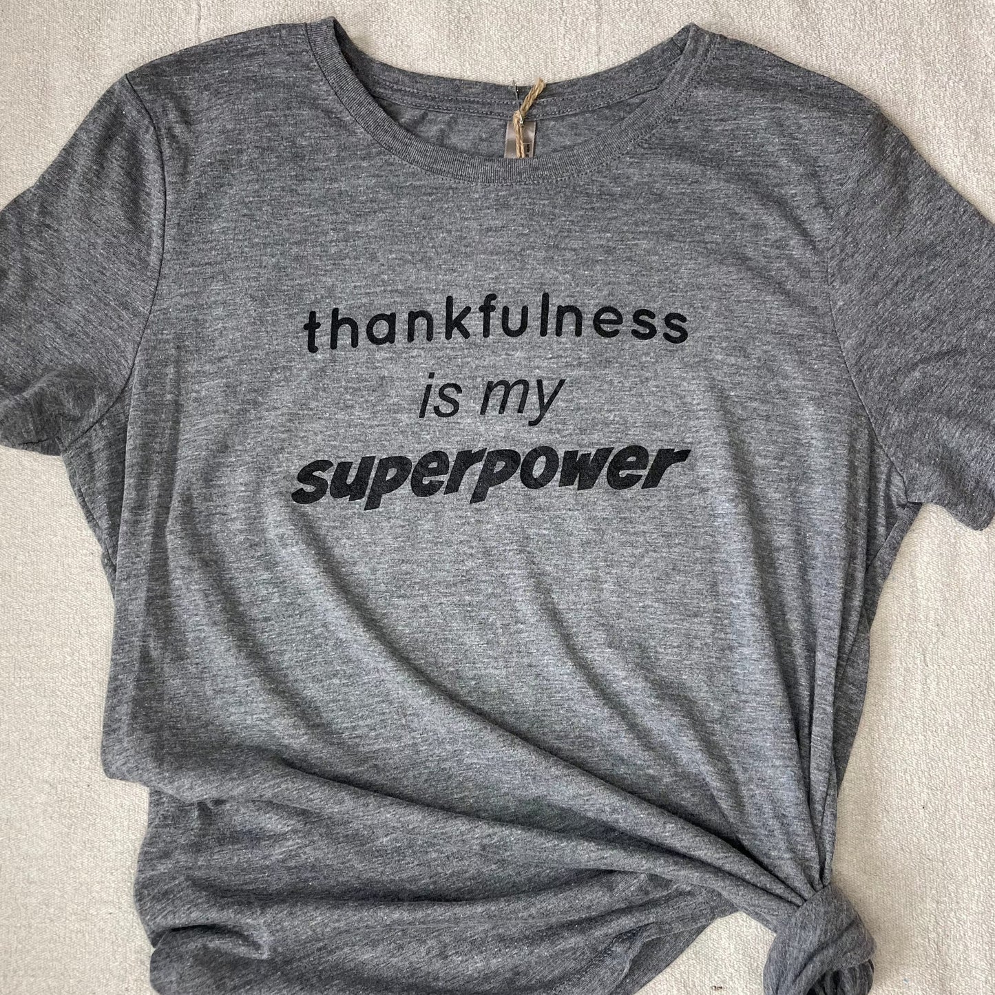 Thankfulness is my super power