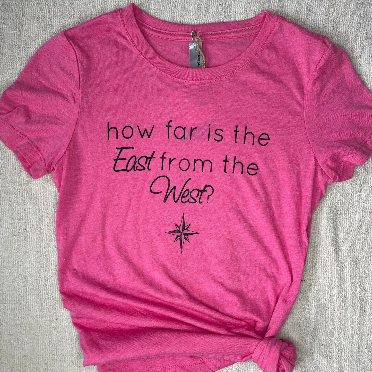 How Far is the East from the West T-Shirt