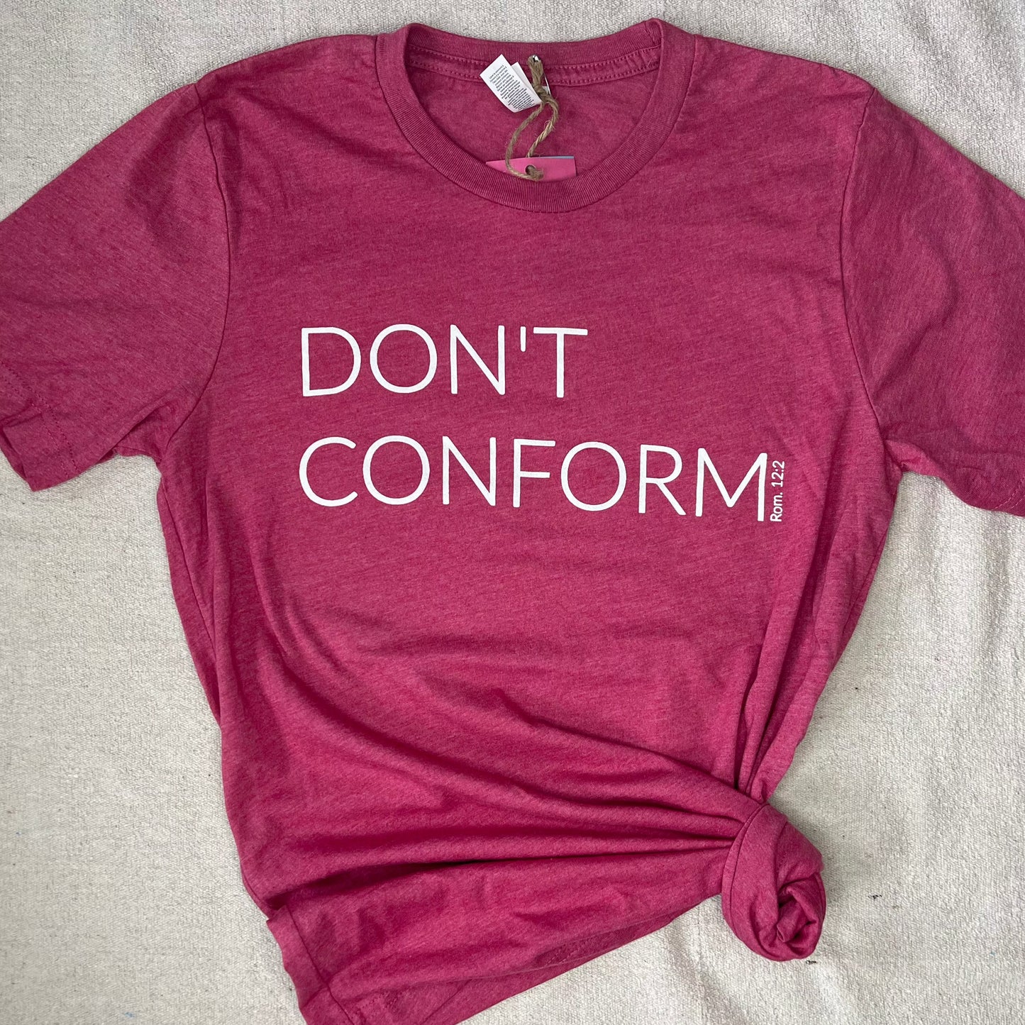 Don't Conform T-Shirt