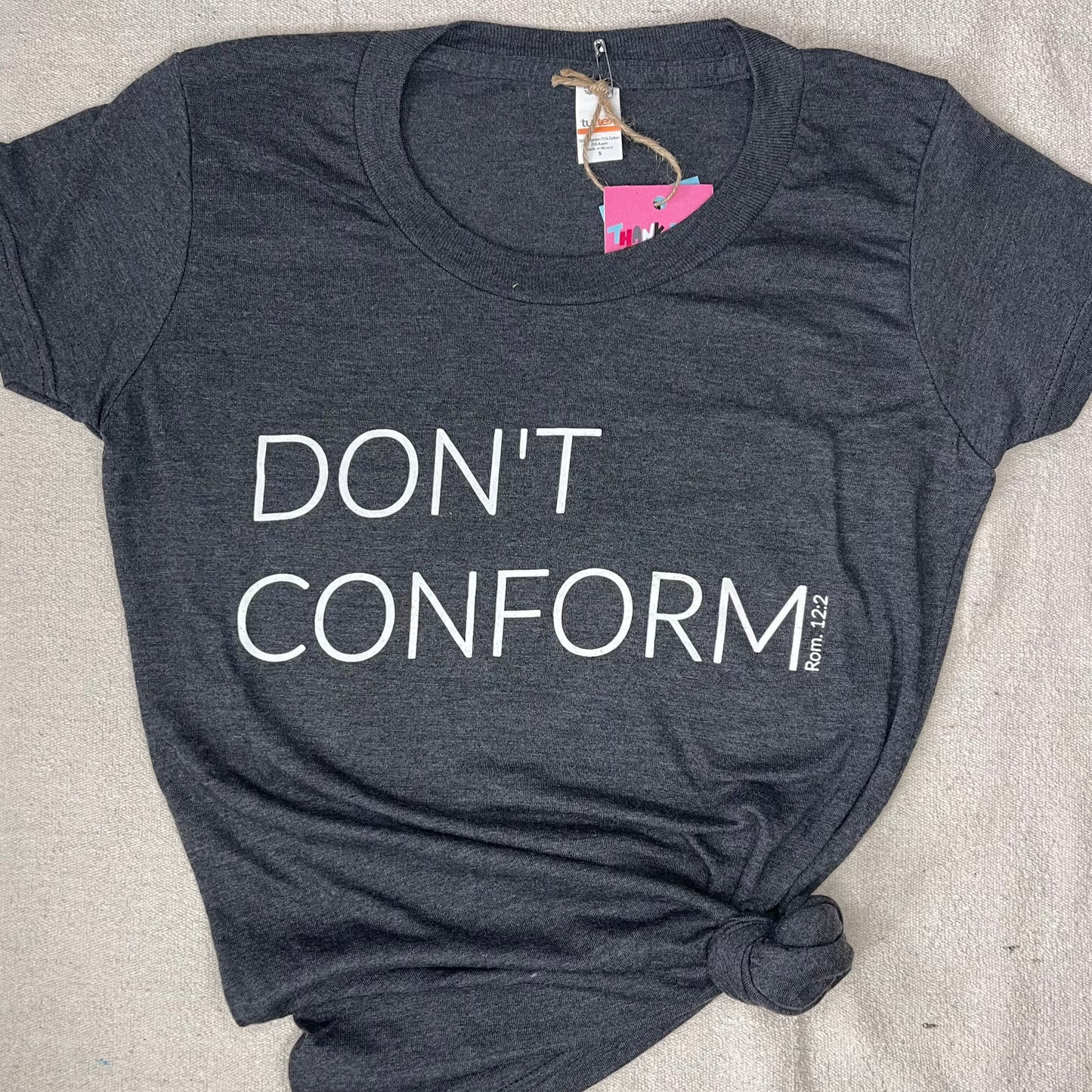 Don't Conform T-Shirt