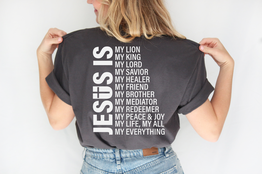 Jesus Is My Everything Women's Christian T-Shirt | Comfort Colors Faith Tee