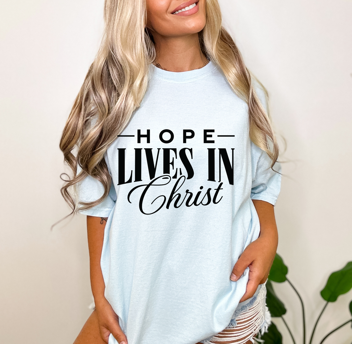Hope Lives in Christ - Women's Christian T-Shirt | Comfort Colors Faith Tee | Inspirational Hope & Resurrection Apparel