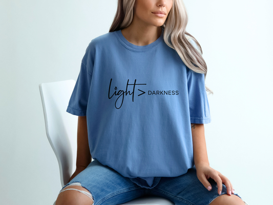 Light > Darkness - Women's Christian T-Shirt | Comfort Colors Faith Tee | Inspirational Victory Apparel