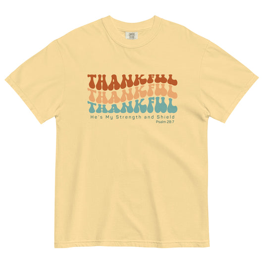 Thankful He's My Strength and Shield | Comfort Colors T-Shirt