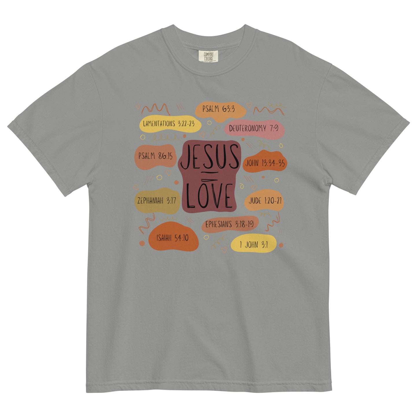 Jesus = Love | Comfort Colors T-Shirt