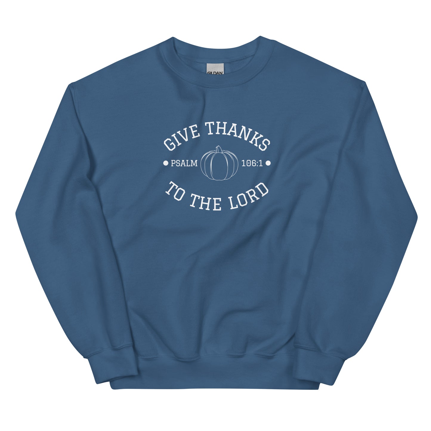 Give Thanks To The Lord | Gilden Crewneck Sweatshirt