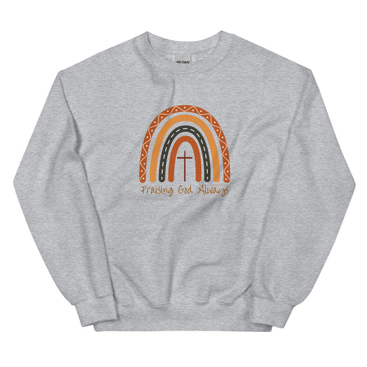 Praising God Always | Gilden Crewneck Sweatshirt