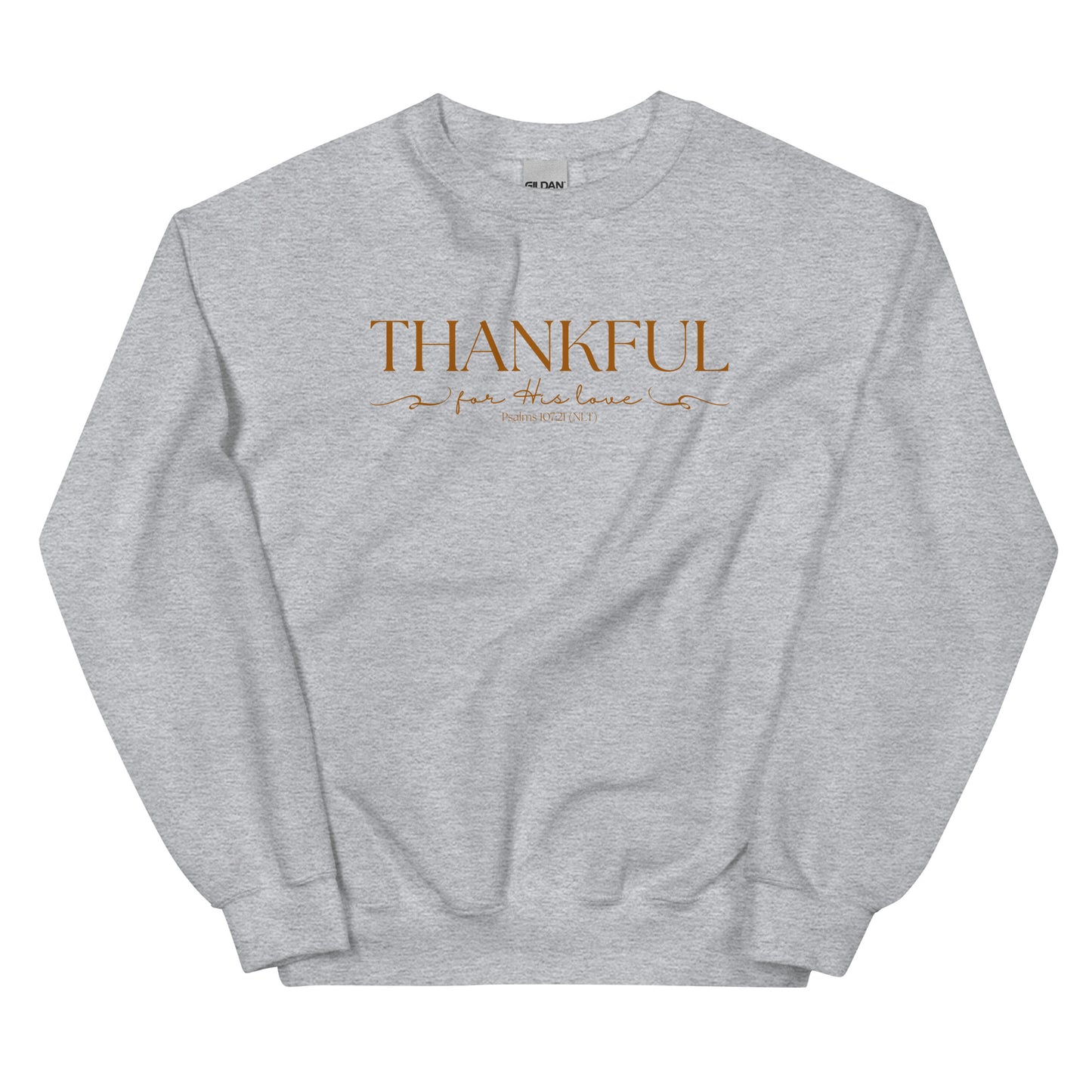 Thankful For His Love | Gilden Crewneck Sweatshirt