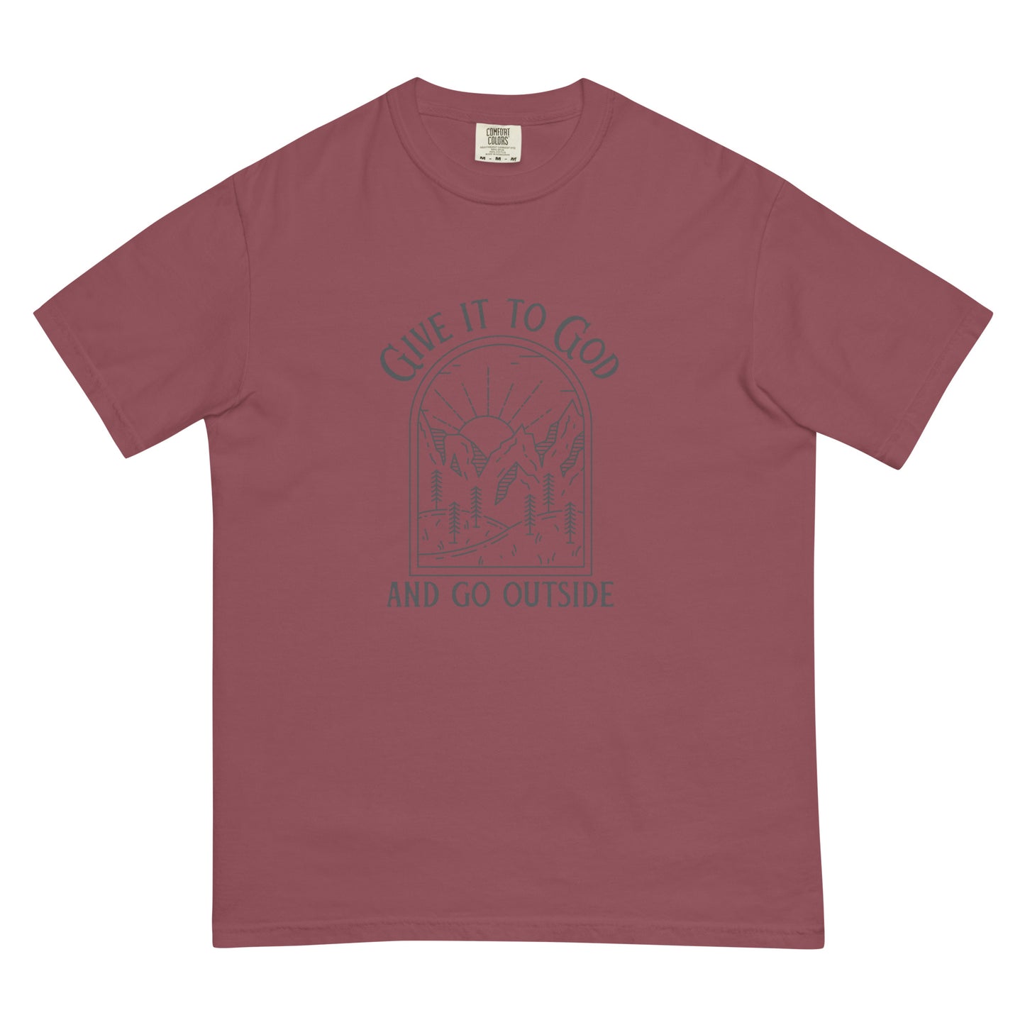 Give It To God & God Outside Comfort Colors Women's Christian T-Shirt