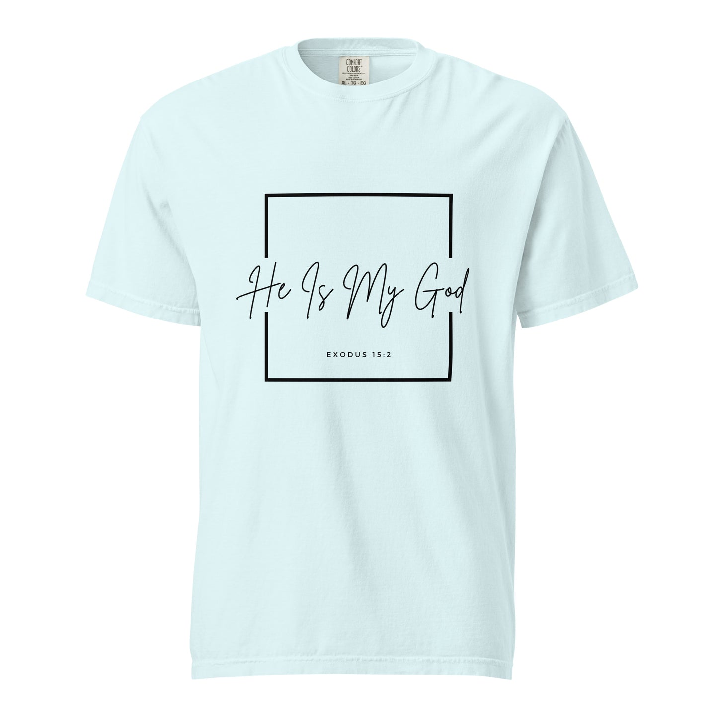 He Is My God | Exodus 15:2 Premium Christian T-Shirt