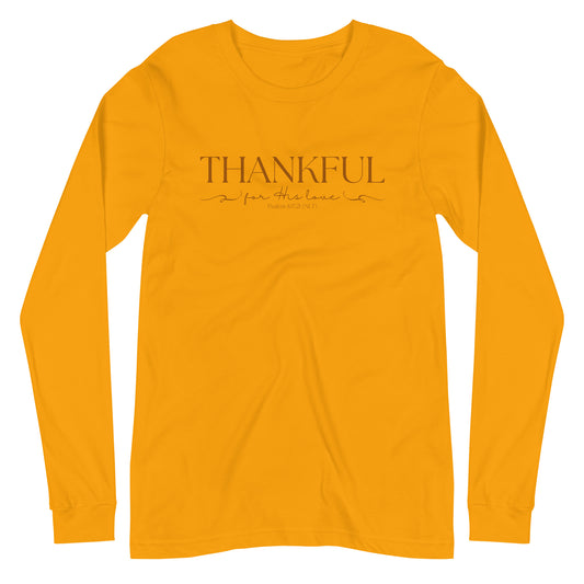 Thankful For His Love | Long Sleeve B+C