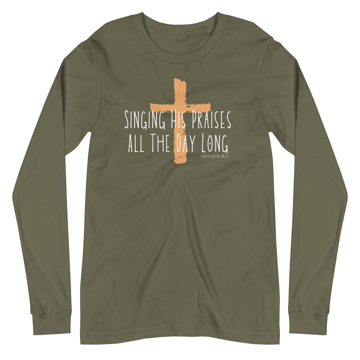 Singing His Praises | Long Sleeve B+C