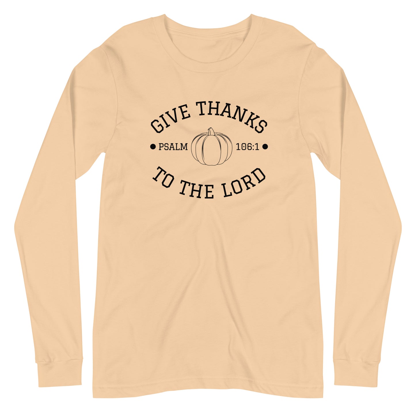 Give Thanks To The Lord | Long Sleeve B+C