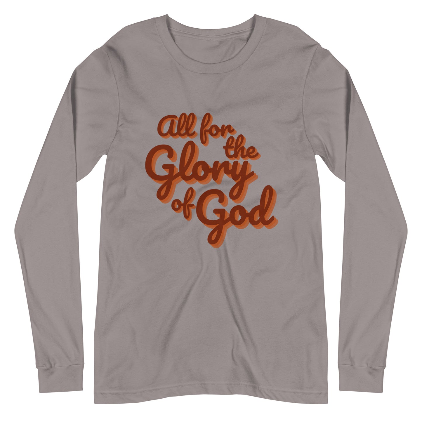 All For The Glory Of God | Long Sleeve B+C