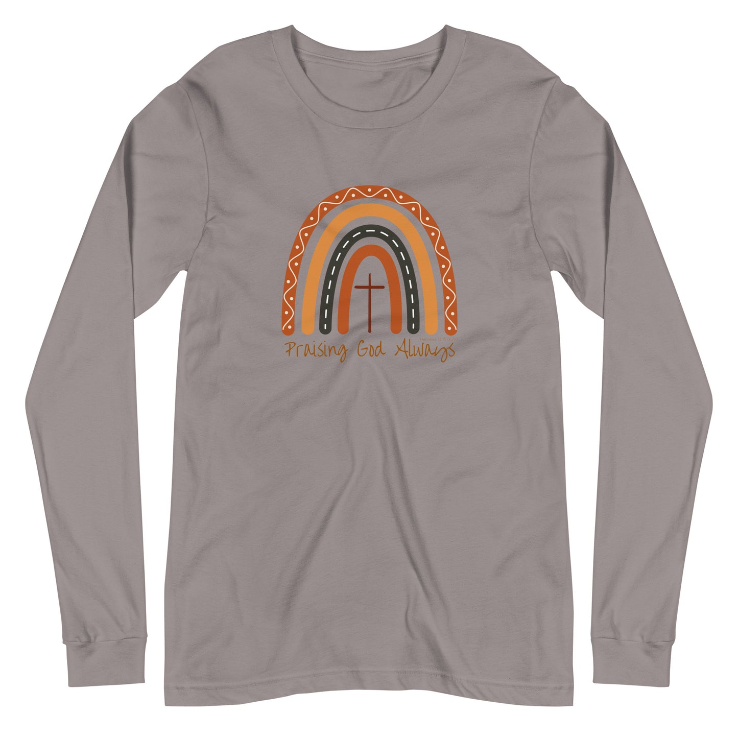 Praising God Always | Long Sleeve B+C