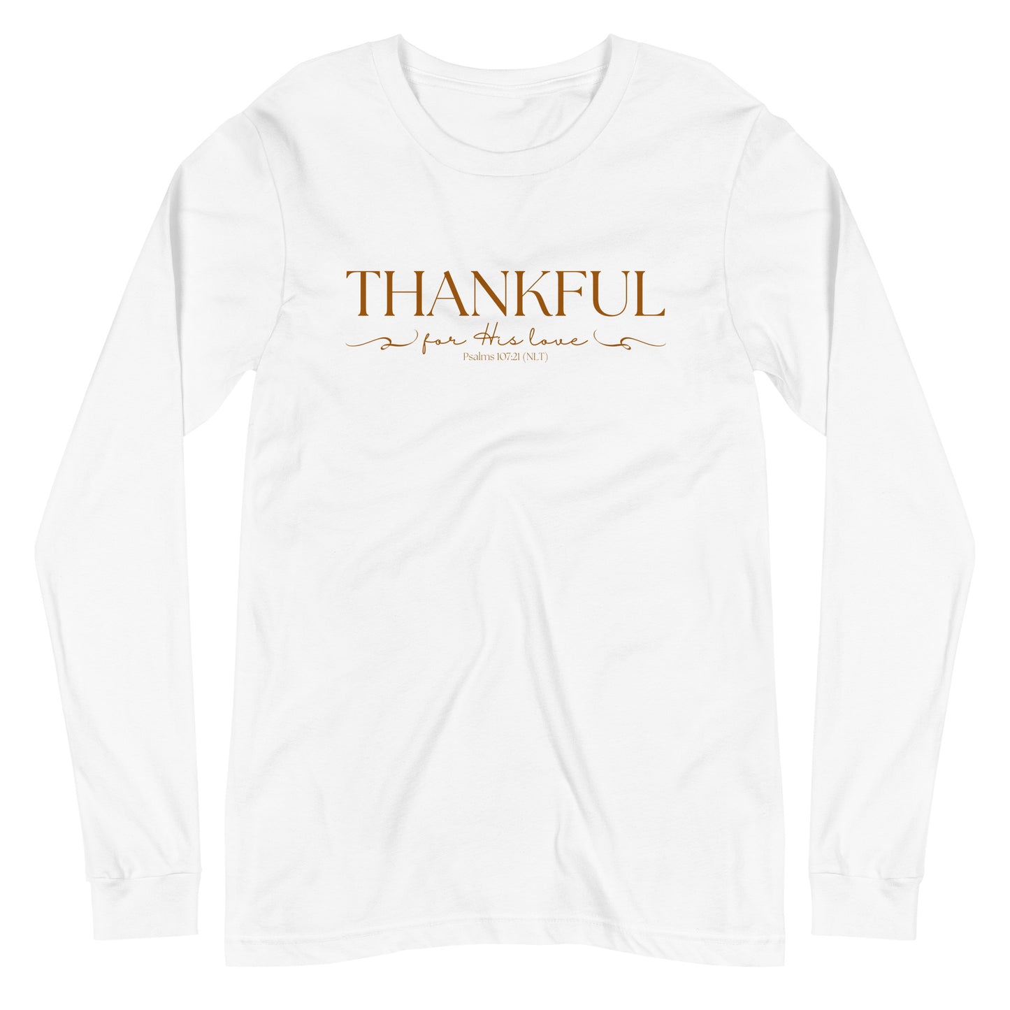 Thankful For His Love | Long Sleeve B+C