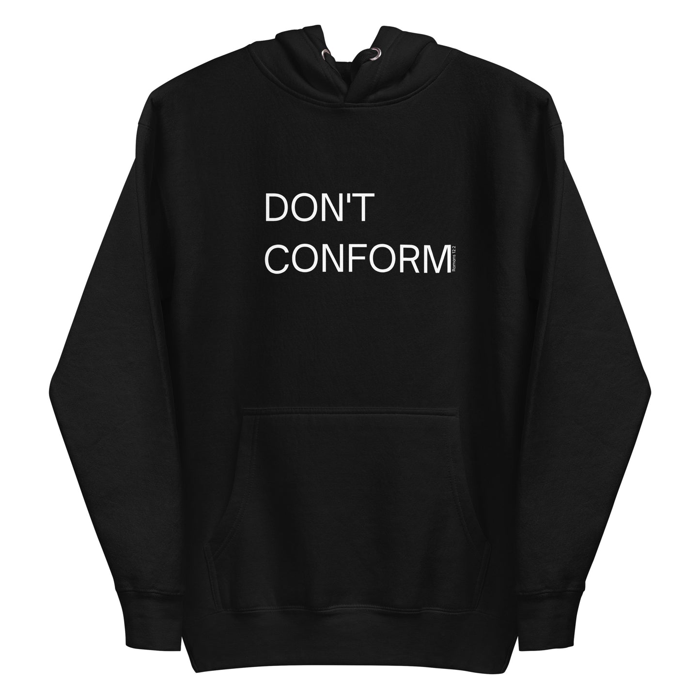 Don't Conform Christian Hoodie