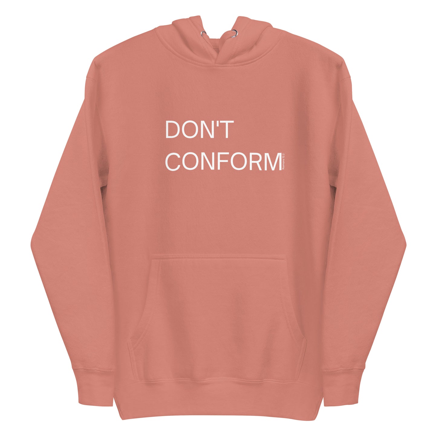 Don't Conform Christian Hoodie