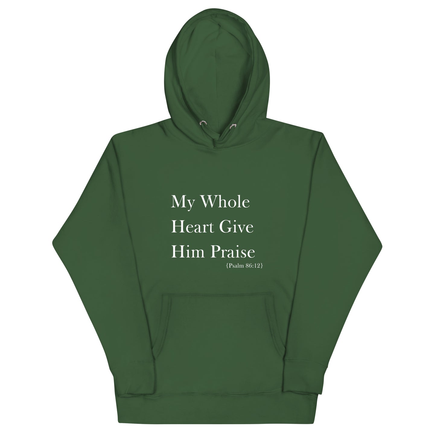 My Whole Heart Give Him Praise Christian Women's Hoodie