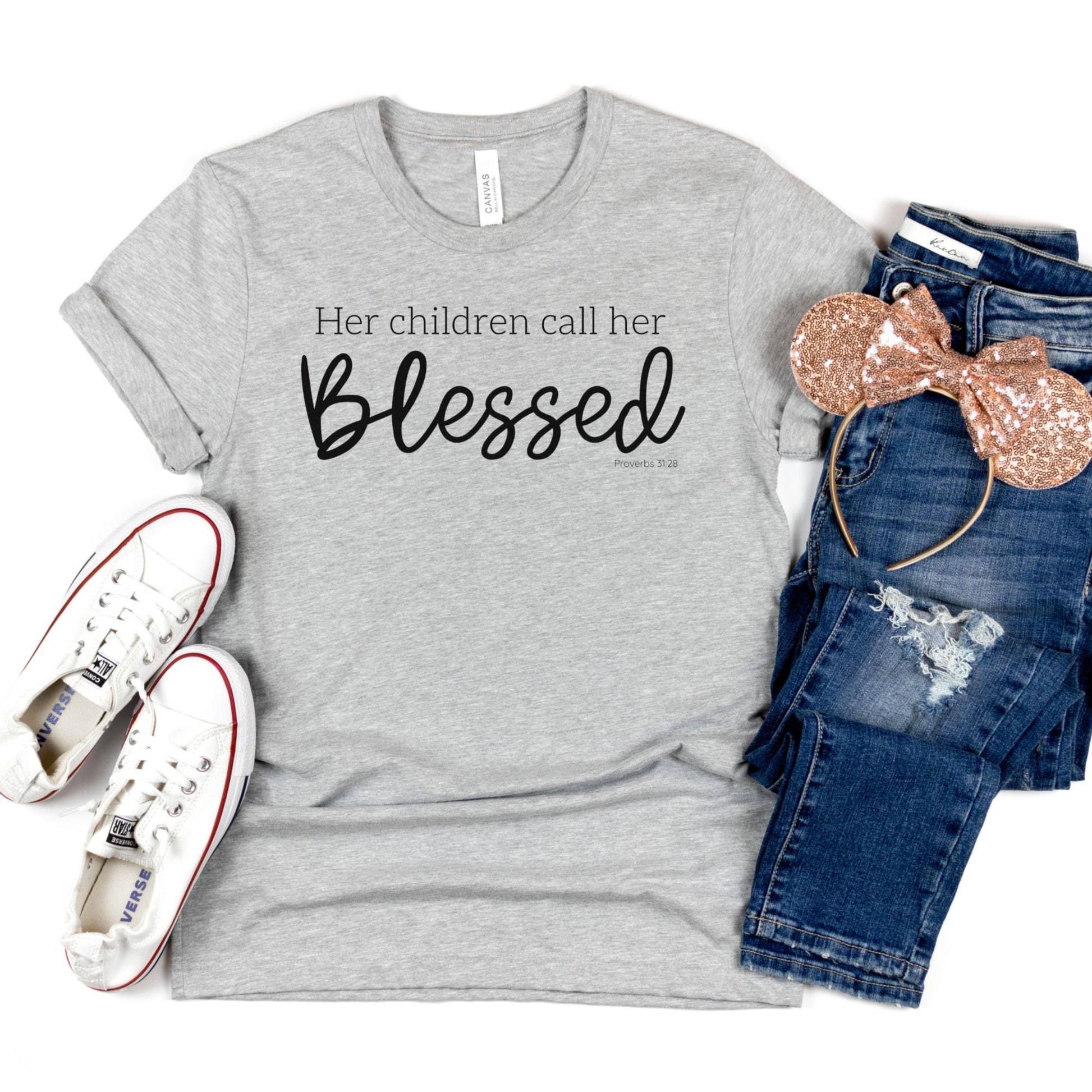 Light Grey Her Children Call Her Blessed Christian Women's T-Shirt {Proverbs 31:28}