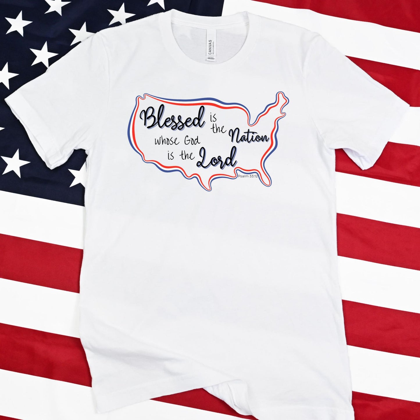 Blessed is the Nation Christian Women's T-Shirt {Psalm 33:12}