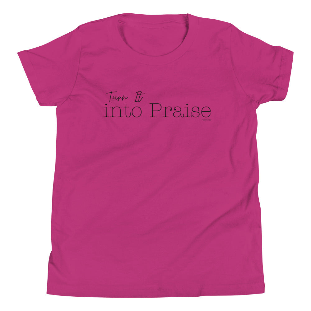 Turn It Into Praise Kid's T-Shirt