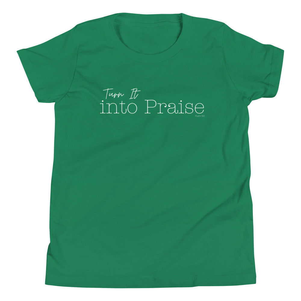 Turn It Into Praise Kid's T-Shirt