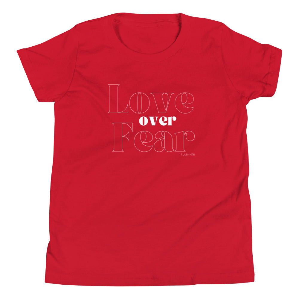 Love Over Fear Kid's T-Shirt