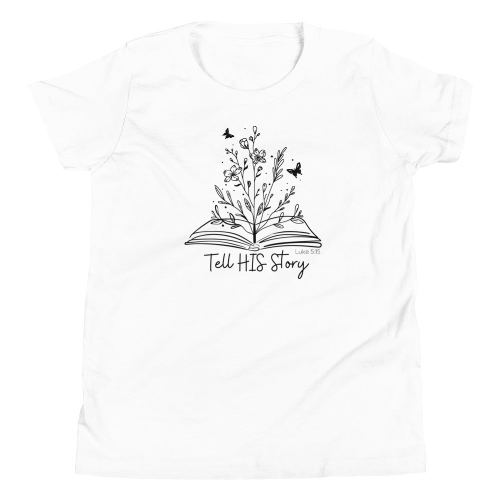 Tell His Story Christian Unisex Kid's Shirt {Luke 5:15}